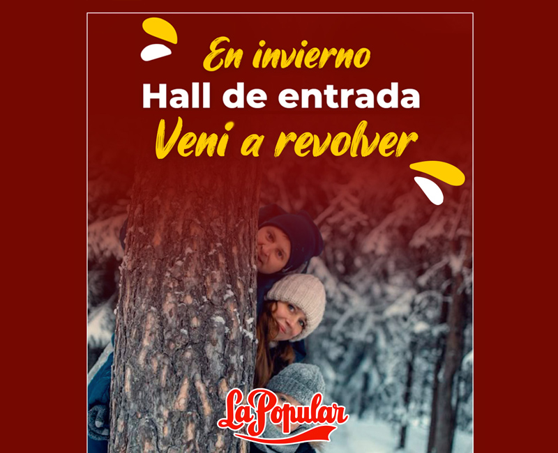 En invierno, vení a revolver en nuestro Hall de entrada