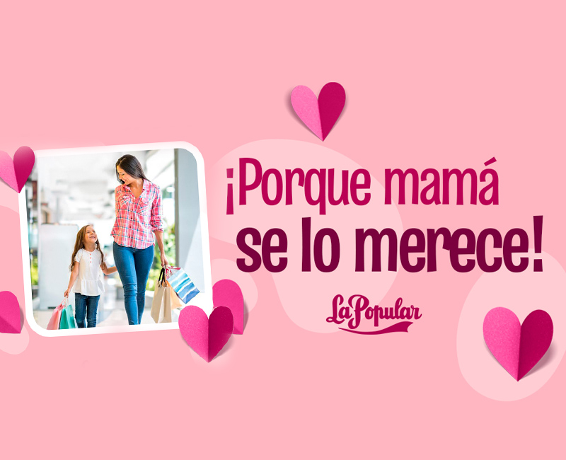 En mayo, mamá se lo merece