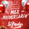Mes Aniversario en La Popular: agosto llega con grandes ofertas para celebrar junto a nuestros clientes