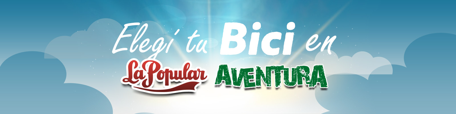 Elegí tu bici en La Popular Elegí tu bici en La Popular