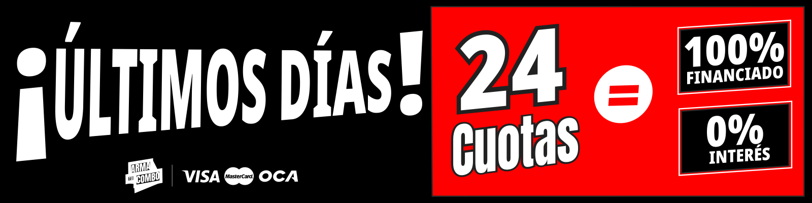 ¡Últimos días! 24 cuotas ¡Últimos días! 24 cuotas